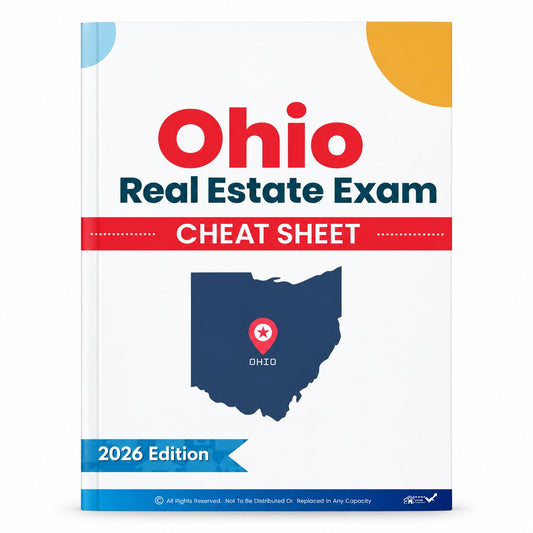 Ohio Real Estate Exam Cheat Sheet - Limited Stock